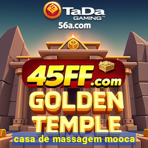 casa de massagem mooca